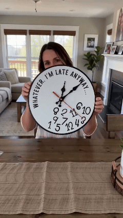 “Whatever, I’m Late Anyway” Silent Wall Clock – Funny Home Decor